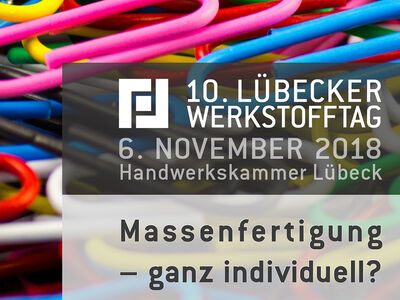 10. Lübecker Werkstofftag