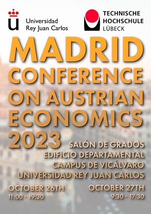 A poster for the Madrid Conference on Austrian Economics 2023, October 26-27.