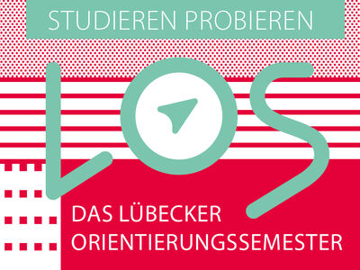 Plakakt mit Aufschrift LOS Lübecker Orientierungssemester
